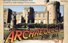 'Archaeology for All!' at Cyfarthfa Castle